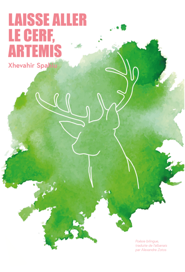Laisse aller le cerf, Artémis
