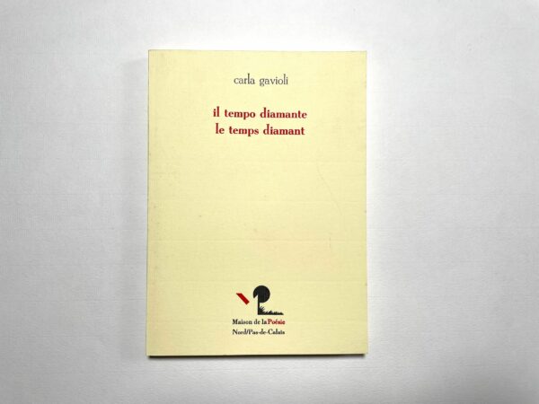 Il tempo diamante, le temps diamant