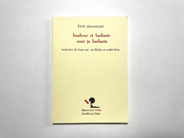 Bonheur et barbarie